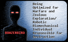 Acronym for BowzerBird